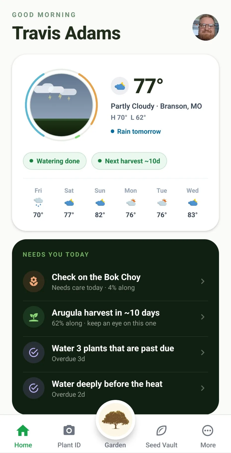 The app's home screen: the day's weather and forecast, and a Needs you today list of plants to check, harvest and water